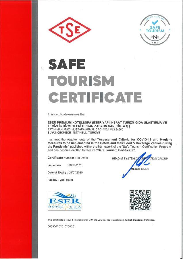 โรงแรมอีเซอพรีเมี่ยมแอนด์สปา บูยูกเชกเมเช ภายนอก รูปภาพ Safe Tourism Certificate